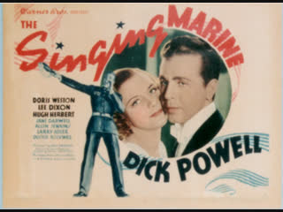 the singing marine (1937) dick powell, doris weston, lee dixon